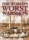 Image for The World&#39;s Worst Warships