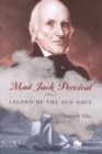 Image for Mad Jack Percival : Legend of the Old Navy