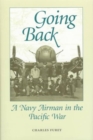 Image for Going Back : A Navy Airman in the Pacific War