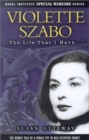 Image for Violette Szabo: the Life That I Have