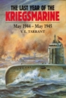 Image for Last Year of the Kriegsmarine