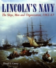 Image for Lincoln&#39;s Navy : The Ships, Men, and Organization, 1861-65