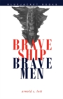 Image for Brave Ship, Brave Men