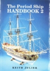 Image for The Period Ship HAndbook, Volume 2