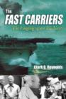 Image for The Fast Carriers : The Forging of an Air Navy