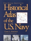 Image for The Naval Institute Historical Atlas of the U.S. Navy
