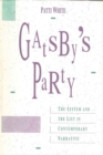 Image for Gatsby&#39;s Party : System and the List in Contemporary Narrative