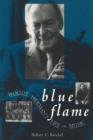 Image for Blue Flame : Woody Herman&#39;s Life in Music