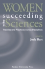 Image for Women Succeeding in the Sciences