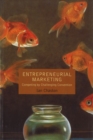 Image for Entrepreneurial marketing  : competing by challenging conventions
