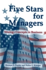 Image for Five Stars for Managers : Strategy Concepts in Business