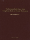 Image for The Complete Federal and State Compliance Guide for Hoosier Business