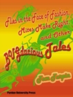 Image for Flies in the Face of Fashion, Mites Make Right and Other Bugdacious Tales