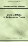 Image for Crime and Media in Contemporary France
