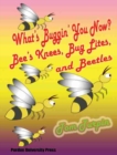 Image for What&#39;s Buggin&#39; You Now?