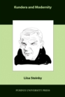 Image for Kundera and Modernity : English/Spanish Edition