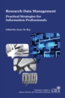 Image for Research Data Management : Practical Strategies for Information Professionals
