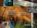 Image for Full Steam Ahead : Purdue Mechanical Engineering Yesterday, Today and Tomorrow