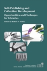 Image for Self-Publishing and Collection Development : Opportunities and Challenges for Libraries