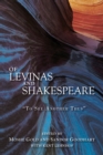 Image for Of Levinas and Shakespeare