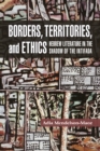 Image for Borders, Territories, and Ethics : Hebrew Literature in the Shadow of the Intifada