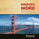 Image for Bridges and more: celebrating 125 years of Purdue Civil Engineering