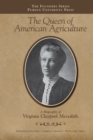 Image for Queen of American Agriculture: A Biography of Virginia Claypool Meredith