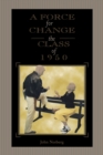 Image for A Force for Change : The Class of 1950