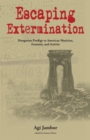 Image for Escaping Extermination: Hungarian Prodigy to American Musician, Feminist, and Activist