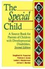 Image for The Special Child : Source Book for Parents of Children with Developmental Disabilities