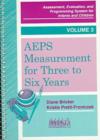 Image for Assessment, Evaluation and Programming System (AEPS) : v. 3 : AEPS Measurement for Three to Six Years