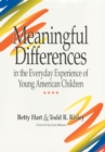 Image for Meaningful Differences in the Everyday Experience of Young American Children