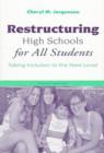 Image for Restructuring High Schools for All Students