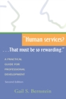 Image for Human Services?... That Must Be So Rewarding