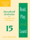 Image for Read, Play, and Learn!® Module 15 : Storybook Activities for Franklin Has a Sleepover