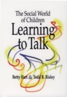 Image for The Social World of Children Learning to Talk
