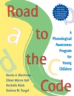 Image for Road to the code  : a phonological awareness program for young children