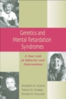 Image for Behaviour and development in genetic mental retardation syndromes