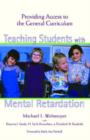 Image for Teaching Students with Mental Retardation