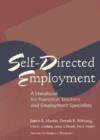 Image for Self-Directed Employment : A Handbook for Transition Teachers and Employment Specialists