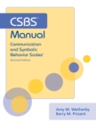 Image for CSBS™ Manual : Communication and Symbolic Behavior Scales (CSBS™)