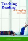 Image for Teaching Reading to Struggling Learners