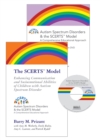 Image for The SCERTS Model : Enhancing Communication and Socioemotional Abilities of Children with Autism Spectrum Disorder