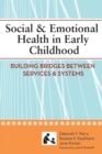 Image for Social and Emotional Health in Early Childhood