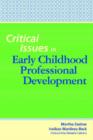 Image for Critical Issues in Early Childhood Professional Development
