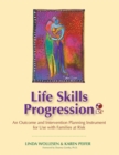 Image for Life Skills Progression (LSP) : An Outcome and Intervention Planning Instrument for Use with Families at Risk