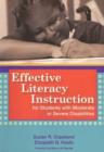 Image for Effective Literacy Instruction for Students with Moderate or Severe Disabilities