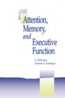 Image for Attention, Memory, and Executive Function