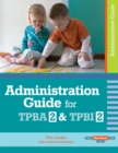 Image for Administration guide for Transdisciplinary play-based assessment 2 and Transdisciplinary play-based intervention 2