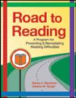 Image for Road to Reading : A Program for Preventing and Remediating Reading Difficulties
